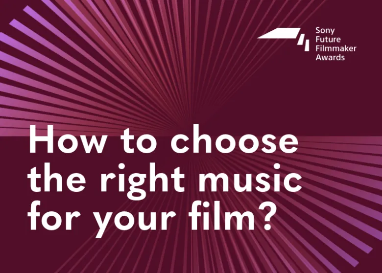 How to choose the right music for your film?